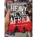 HEAVY METAL AFRIKA (by Edward Banchs)