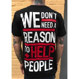We Dont need a Reason T-Shirt, white